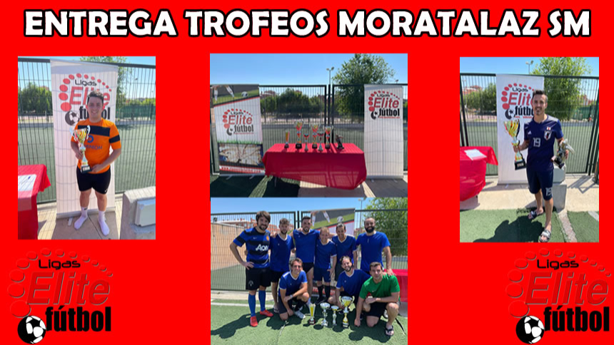 ENTREGA DE TROFEOS MORATALAZ SM